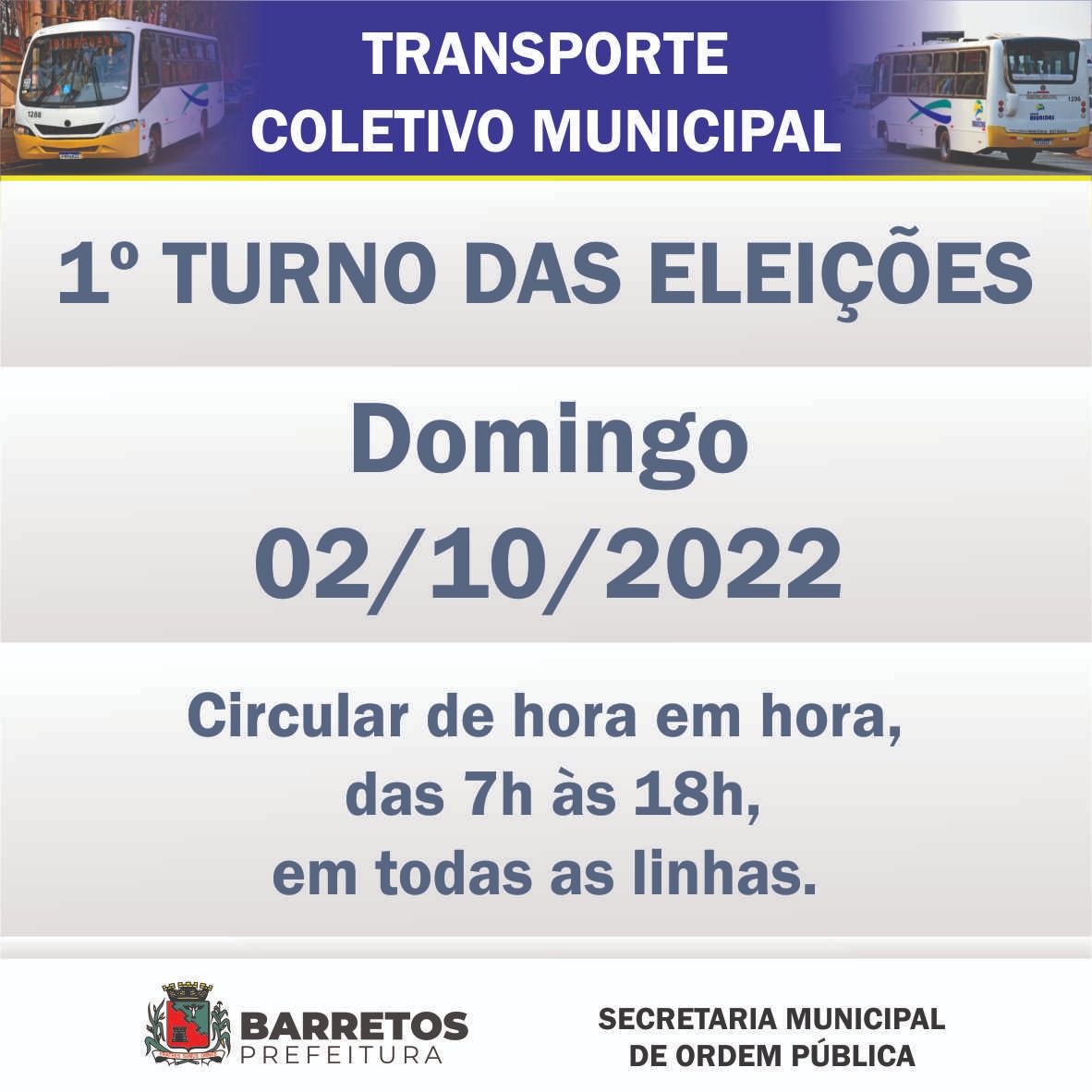 Eleições 2022: Transporte Coletivo Municipal funciona até 18h no domingo, dia 02