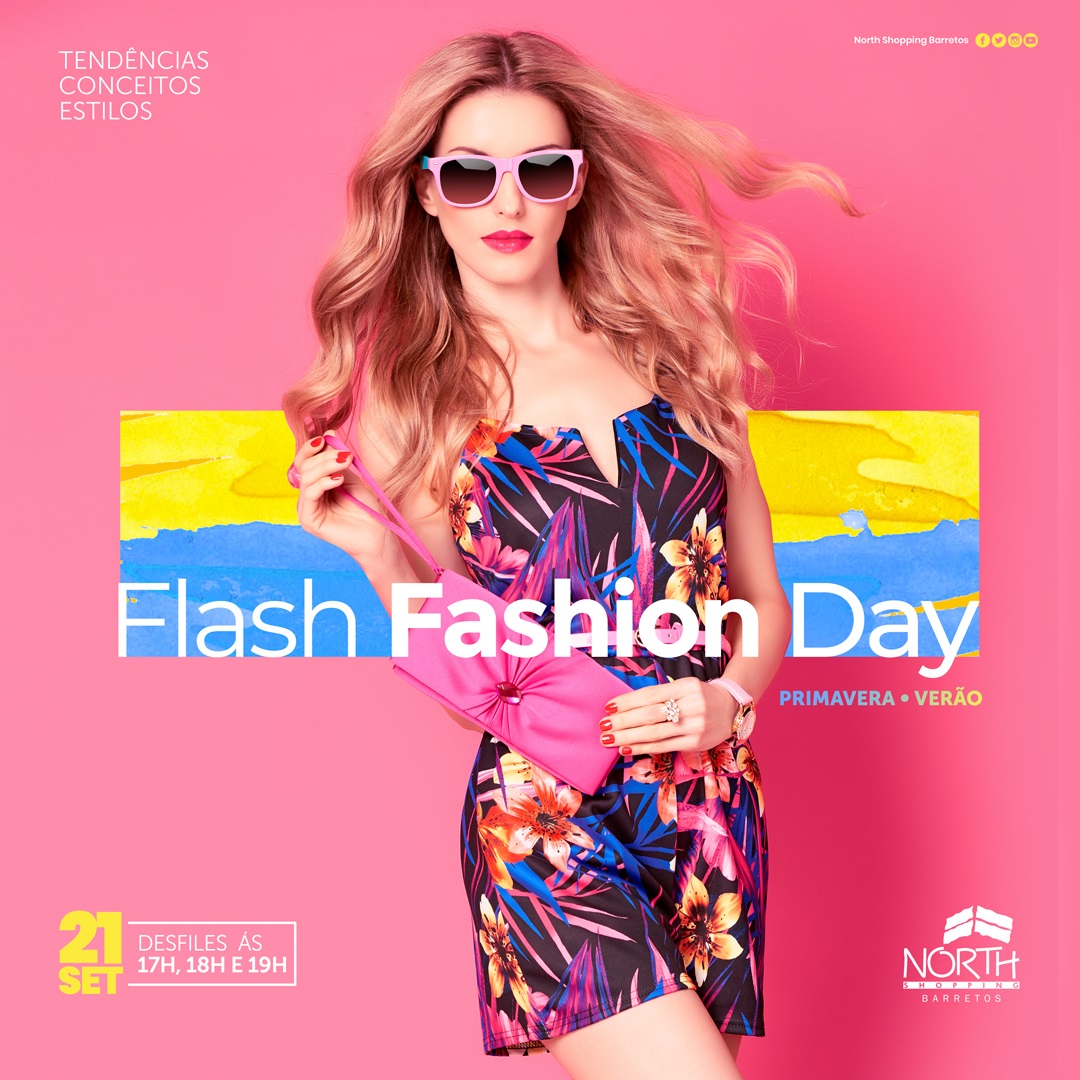 Flash Fashion Day do North Shopping acontece dia 21 de setembro