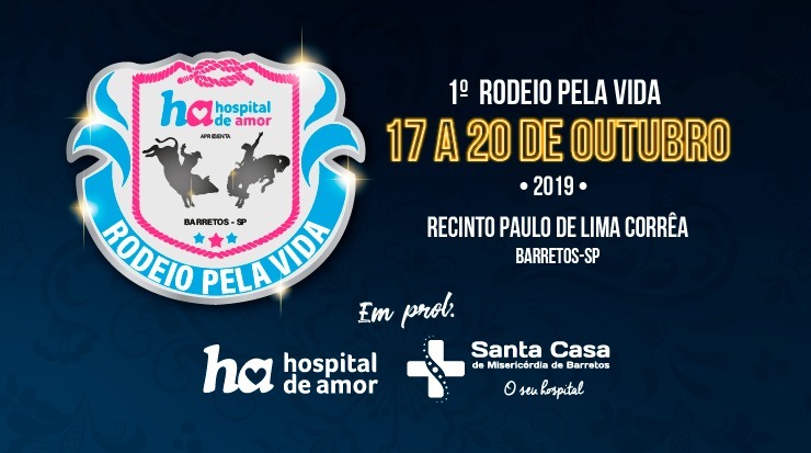 Santa Casa de Barretos e Hospital de Amor serão beneficiadas com "Rodeio pela Vida"