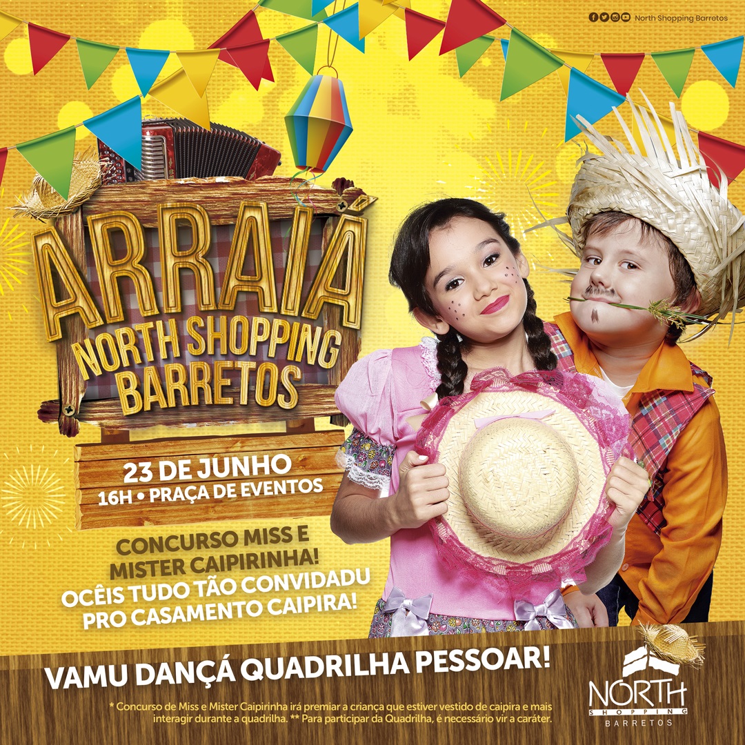 North Shopping realiza Festa Junina no dia 23